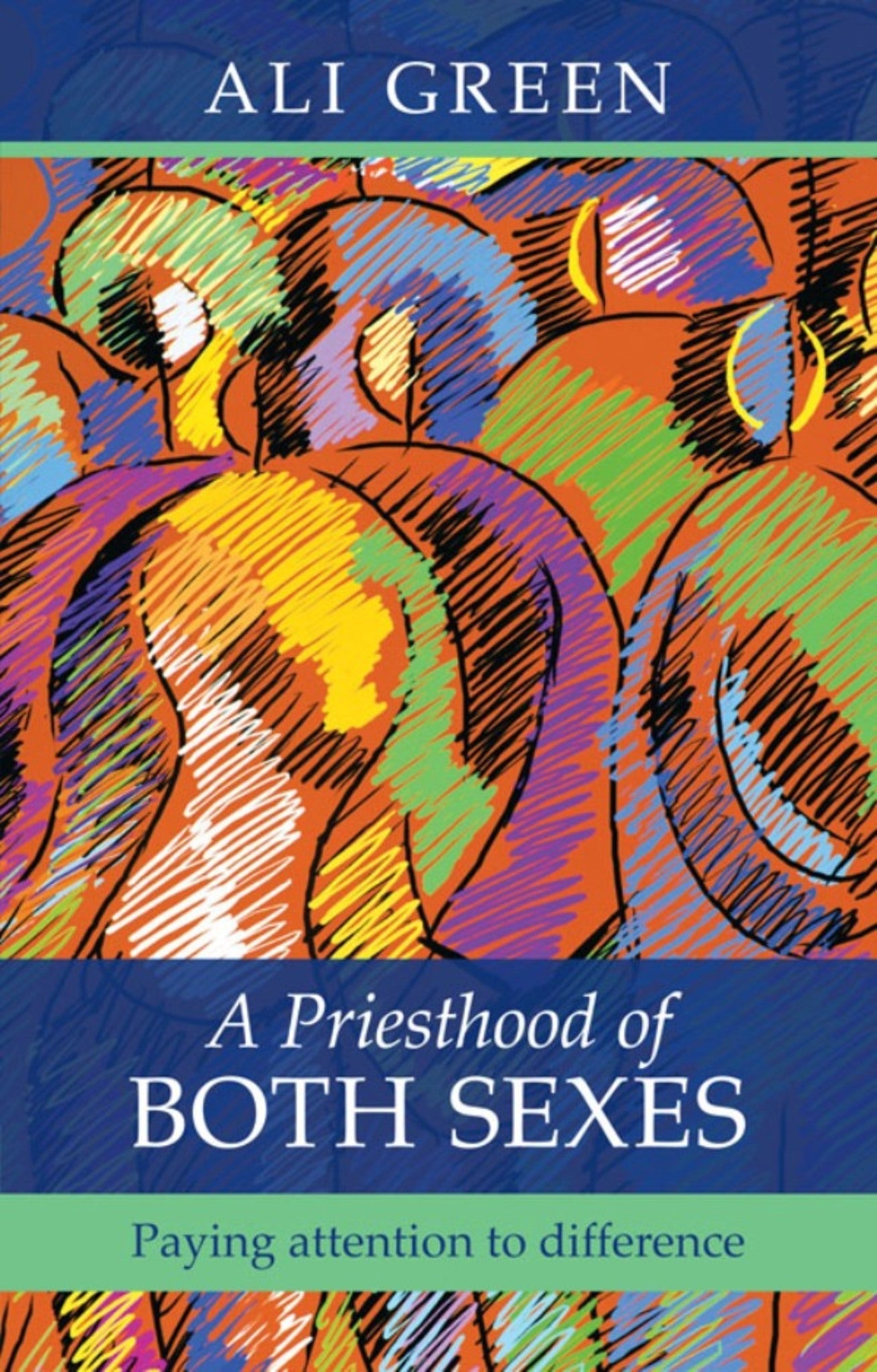 Cover image for A Priesthood of Both Sexes ISBN 9780281063536